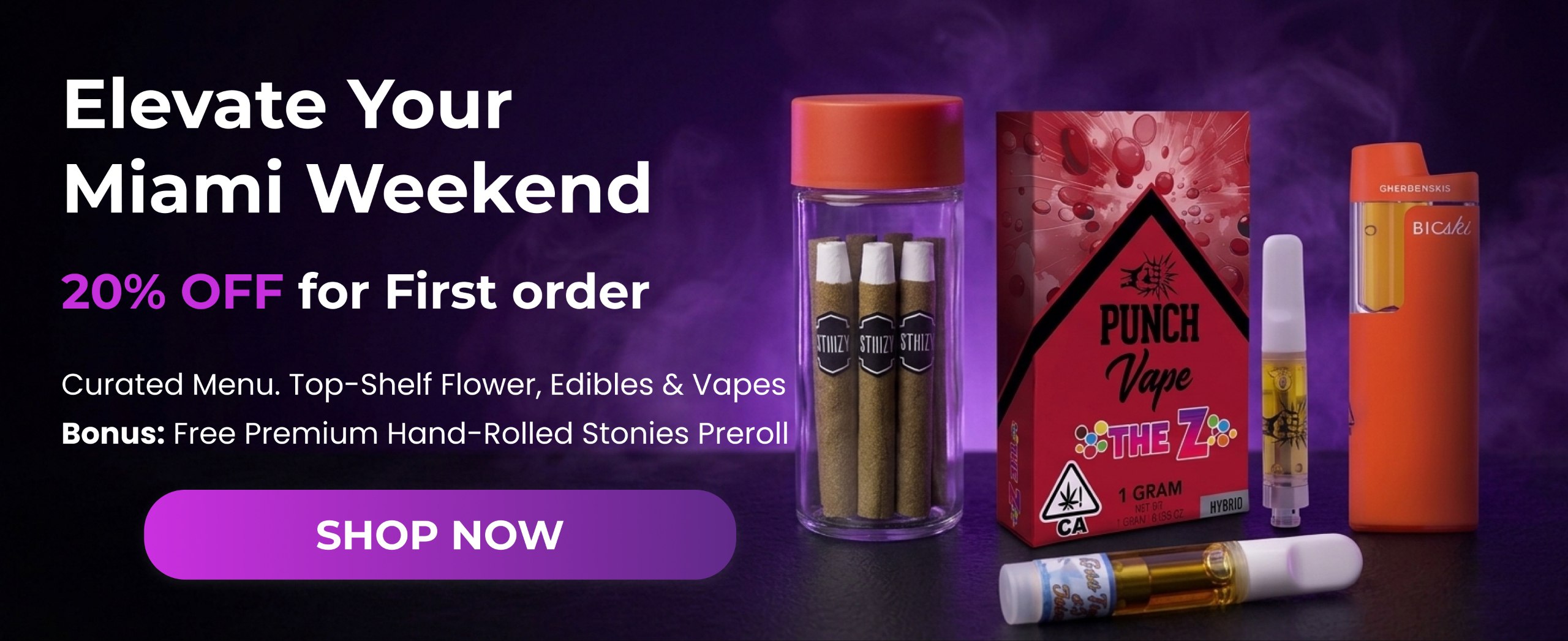Elevate Your Miami Weekend — 20% OFF first order. Curated menu with top-shelf flower, edibles and vapes. Shop Now
